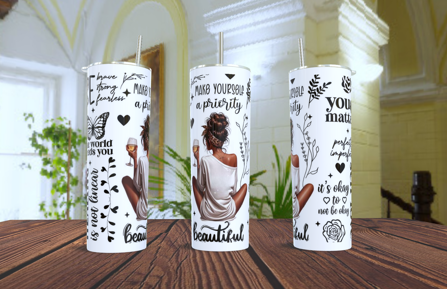 Make Yourself a Priority Tumbler – Self-Care Gift for Women | 20oz Skinny Tumbler