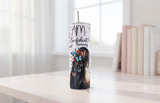 Tumbler I Am Confident Mariposas 20oz| Travel Mug