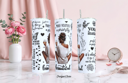Make Yourself a Priority Tumbler – Self-Care Gift for Women | 20oz Skinny Tumbler| Travel Mug